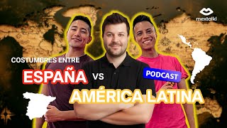 COSTUMBRES DIFERENTES ENTRE ESPAÑOLES Y LATINOAMERICANOS