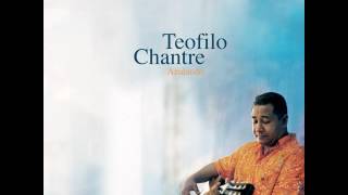 Teofilo Chantre - Mãe Pa Fidje (with Cesaria Evora)