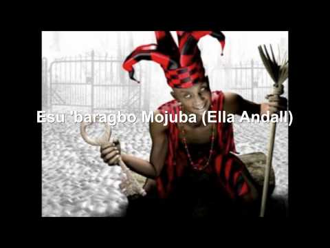 Esu 'baragbo Mojuba (Ella Andall).mov