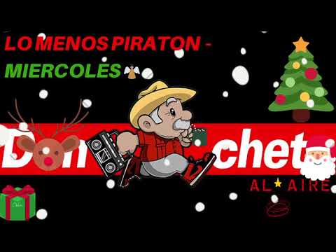 DON CHETO AL AIRE | SHOW 25 DE DICIEMBRE 2019