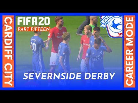 FIFA 20 // CAREER MODE - CARDIFF CITY - [SEVERNSIDE DERBY] - PART 14