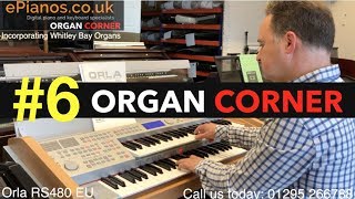 ORGAN CORNER #6 | Orla RS480 EU organ demonstration