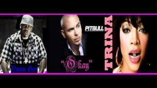 Young Gee Ft Pitbull &amp; Trina - Okay.wmv