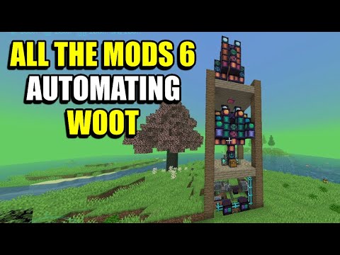Ep133 Automating Woot - Minecraft All The Mods 6 Modpack