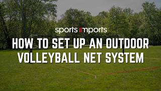How to Set Up an Outdoor Volleyball Net System | Step-by-Step Guide