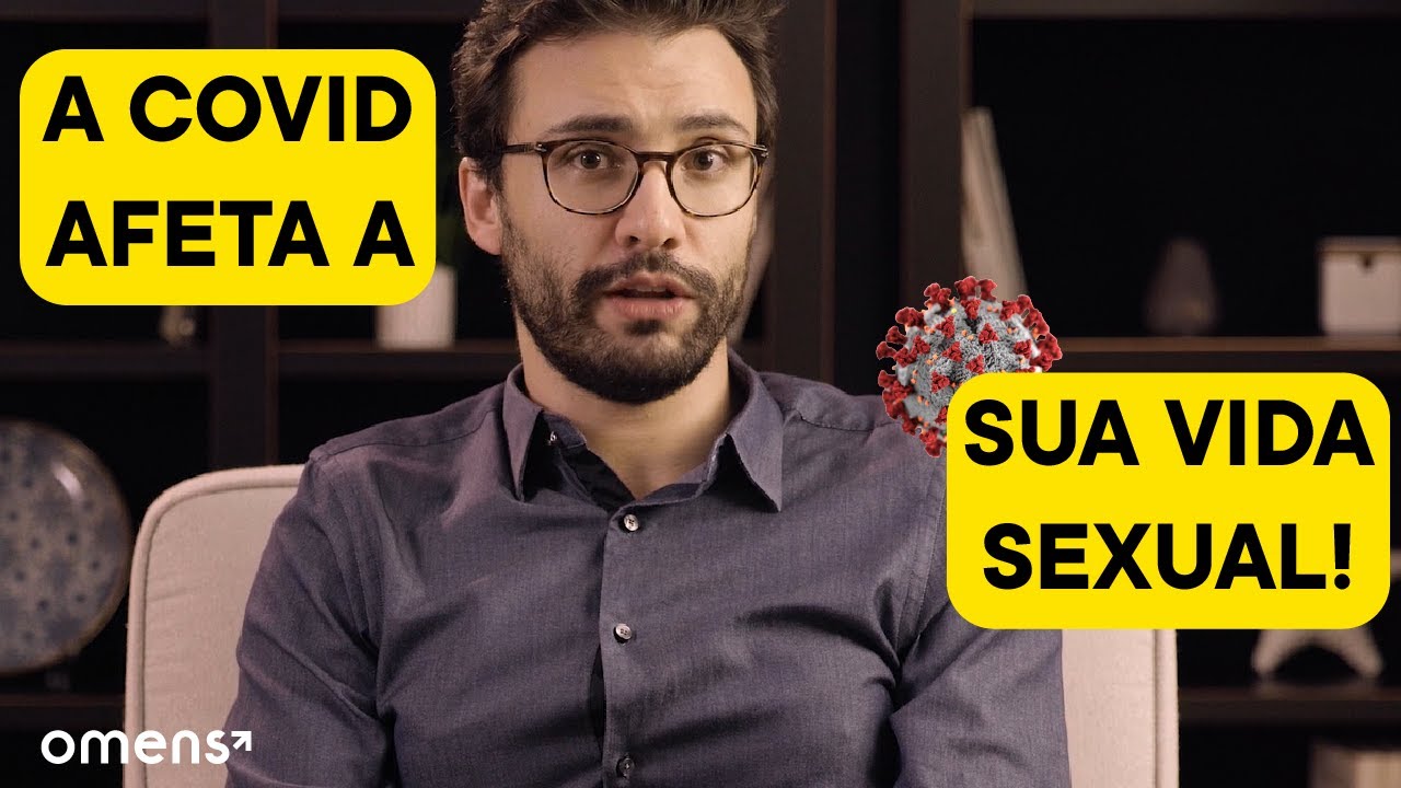 Os Impactos da COVID-19 na Libido e na Vida Sexual