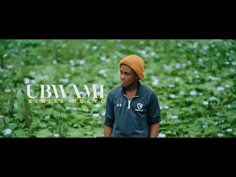 Ubwami -  Blaise Mucyo ( Music Video )