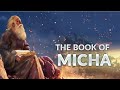 The Book of Micah ESV Dramatized Audio Bible (Full)