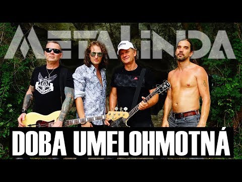 METALINDA - DOBA UMELOHMOTNÁ |OFFICIAL VIDEO|