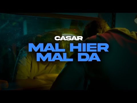 CASAR - MAL HIER MAL DA [Official Video] (prod. by Paix & Dosh)