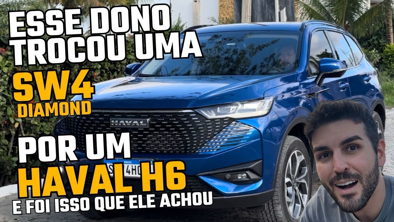Ele trocou uma Hilux SW4 nova por um Haval H6. Valeu a pena? Veja a opinião do dono