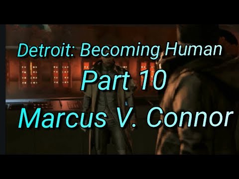 Detroit: Becoming Human Part 10