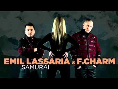 Emil Lassaria & F.Charm - Samurai (Donici Adrian Personal Club Mix)