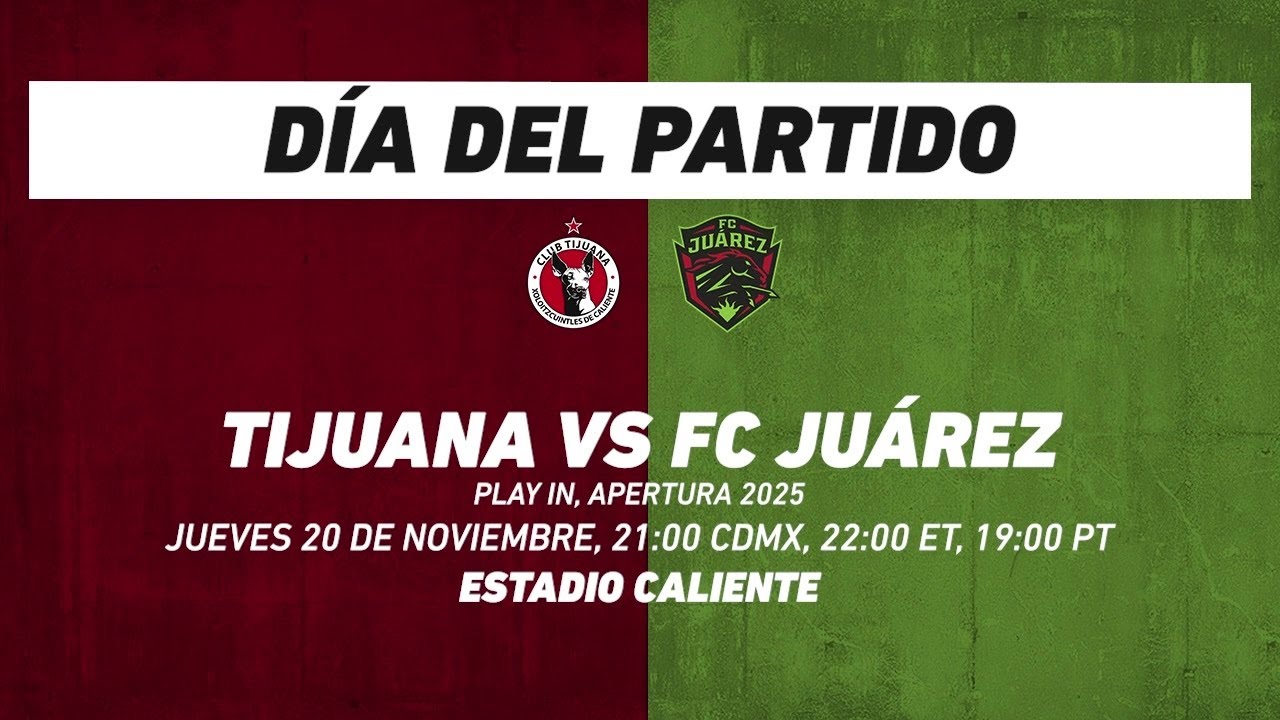 Tijuana vs Juárez, frente a frente: Liga MX