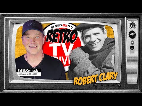 From HOGAN'S HEROES, It's ROBERT CLARY!