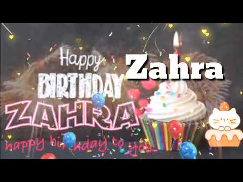 ZAHRA Birthday Song Status|| Happy Birthday Zahra Song|| Happy Birthday Too You🎉