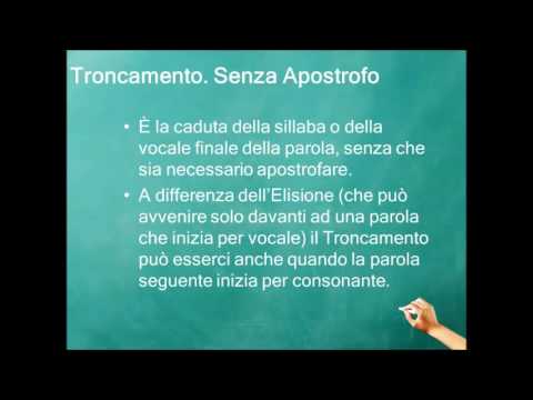 Gli accenti, le elisioni e i troncamenti