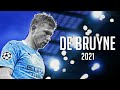 Kevin de Bruyne 2021/22⟩⟩Skills and Goals HD