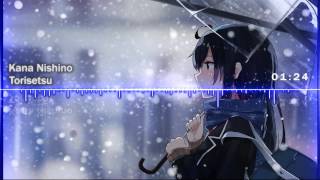 Download lagu Nightcore - Torisetsu 「Kana Nishino」 mp3 Download lagu Nightcore - Torisetsu 「Kana Nishino」 mp3