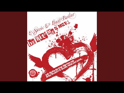 Be With Me (Original Mix) (feat. Mc V.I.)