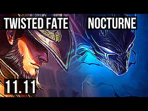 TWISTED FATE vs NOCTURNE (MID) | 10/1/9, Godlike, 300+ games | KR Master | v11.11