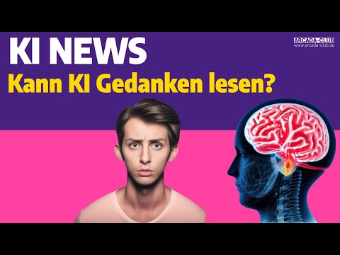 KI NEWS: Kann KI Gedanken lesen?