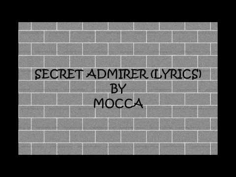 download lagu mp3 mp4 Mocca Secret Admirer, download lagu Mocca Secret Admirer gratis, unduh video klip Mocca Secret Admirer
