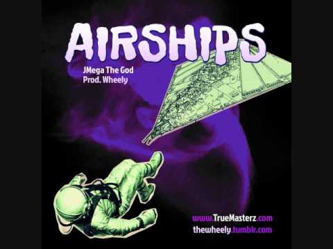 JMega The God (of True Masterz) "Airships" prod. by Wheely