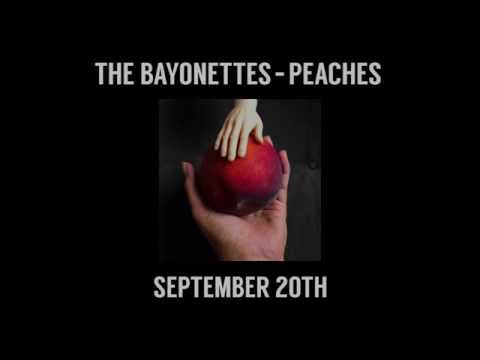 The Bayonettes - Peaches Promo 1
