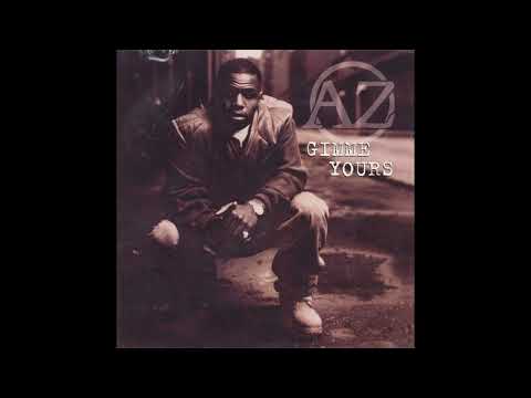 AZ - Gimme Yours (Erick Sermon Remix) (Explicit Version) (1995)