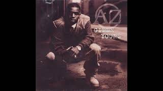 AZ - Gimme Yours (Erick Sermon Remix) (Explicit Version) (HQ)