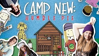 Camp New: Humble Pie - Trailer