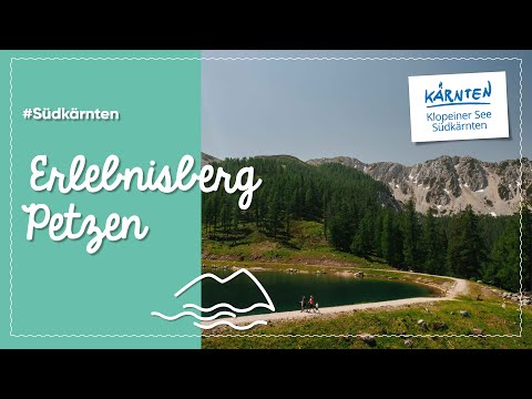 Die Petzen – dein Erlebnisberg für die ganze Familie