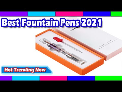 Best Fountain Pens 2022