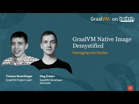 GraalVM Native Image and Docker