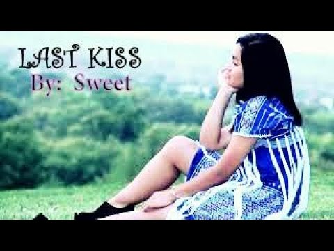 Karen Hip Hop Sad Song - LAST KISS - By Sweet (Girl Rap) 2020