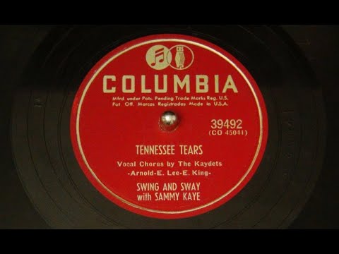 "Tennessee Tears" and "Dixie" by Sing and Sway With Sammy Kaye, 1951