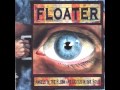 Floater- Medicine Woman