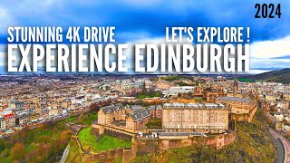 Edinburgh City Drive | Exploring Edinburgh City Centre | 4k HDR 2024