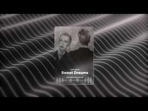 Eurythmics - Sweet Dreams (Graymaxx Techno Mix)
