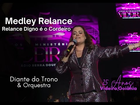Medley Relance Digno é o Cordeiro || Diante do Trono & Orquestra || Videira Goiânia 25 Anos | Set24