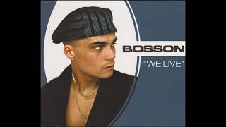 Bosson - We Live (Engine&#39;s Radio Mix)