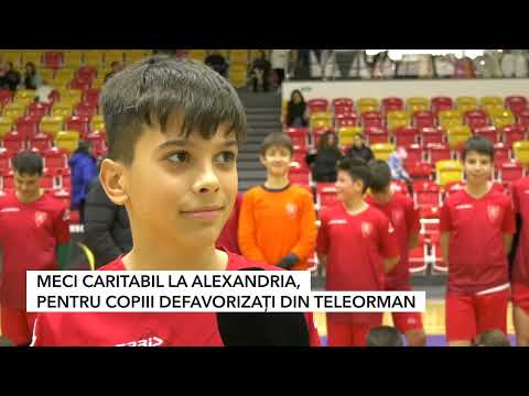MECI CARITABIL LA ALEXANDRIA, PENTRU COPIII DEFAVORIZAȚI DIN TELEORMAN