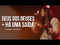 Carol Braga Medley Deus Dos Deuses Há Uma Saída Cover Ao Vivo