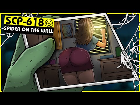 SCP-618 | Spider On The Wall (SCP Orientation)