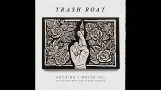 Trash Boat - The Guise of a Mother [Lyrics in Description]