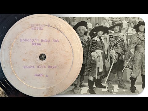 Nobody's Baby But Mine - Yacht Club Boys (1926)