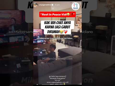 ❤️‍🩹KEBERSAMAAN VIDI DAN ANYA MEMBUAT ANYA SANGAT BERDUKA😭 #anyageraldine #vidialdiano #gosipartis