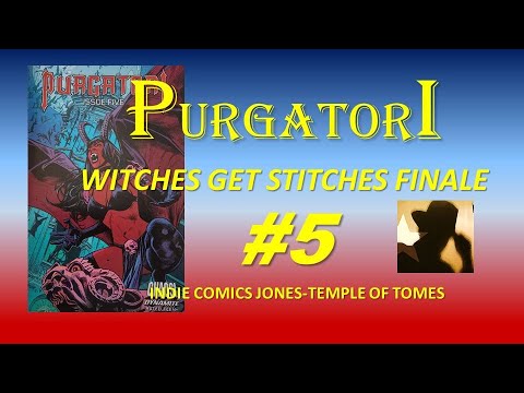 Purgatori 5 Witches Get Stiches review – RECOMMENDED –  Tall Drink of Blood! -Temple of Tomes: #483