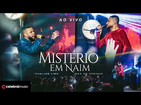 Thalles Lima e Max do Corinho -  Milagre em Naim | Clipe Oficial